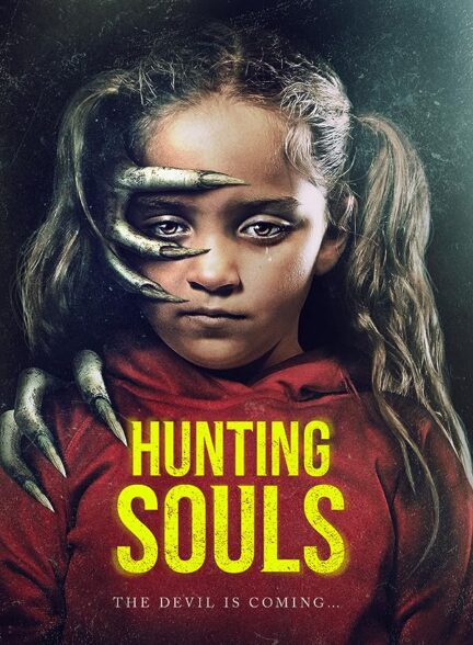 دانلود فیلم ارواح شکارچی 2022 Hunting Souls با زیرنویس فارسی