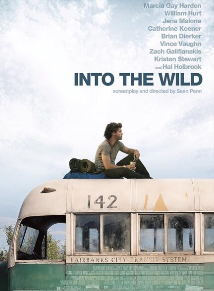 دانلود فیلم به سوی طبیعت وحشی 2007 Into the Wild با زیرنویس فارسی