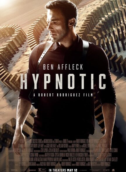 دانلود فیلم هیپنوتیزم شده Hypnotic 2023 با زیرنویس فارسی