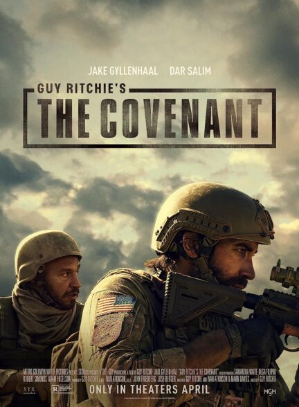 دانلود فیلم پیمان The Covenant 2023 با زیرنویس فارسی