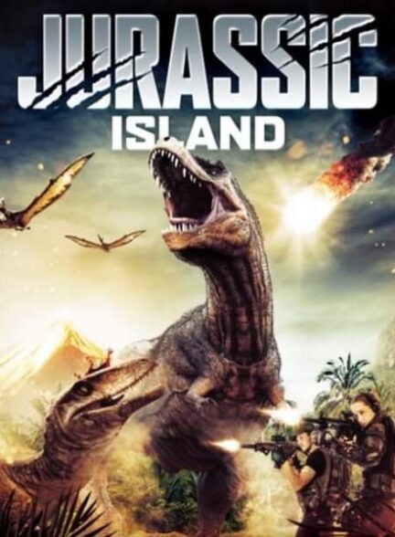 دانلود فیلم جزیره ژوراسیک 2022 Jurassic Island با زیرنویس فارسی