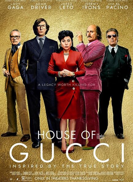 دانلود فیلم خانه گوچی 2021 House of Gucci با زیرنویس فارسی