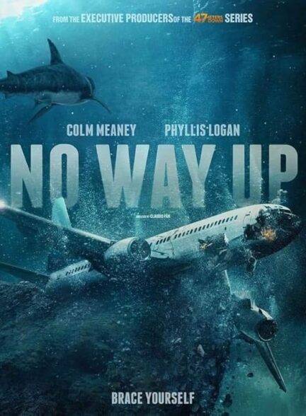 دانلود فیلم No Way Up راهی به بالا نیست با دوبله فارسی