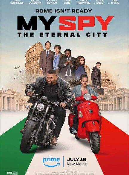 دانلود فیلم My Spy: The Eternal City جاسوس من: شهر ابدی با زیرنویس چسبیده فارسی