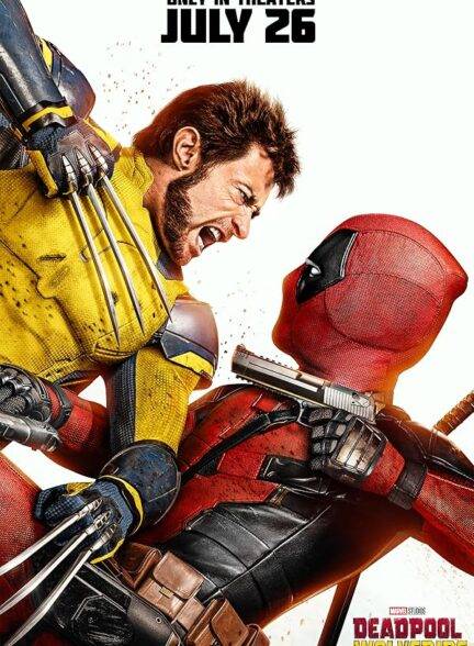 دانلود فیلم Deadpool & Wolverine ددپول و ولورین با دوبله فارسی