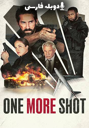 دانلود فیلم One More Shot یک فرصت دیگر	با دوبله فارسی