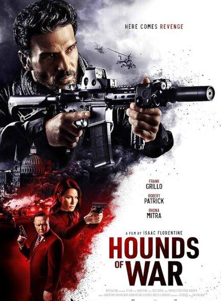 دانلود فیلم Hounds of War سگ‌های جنگی با زیرنویس چسبیده