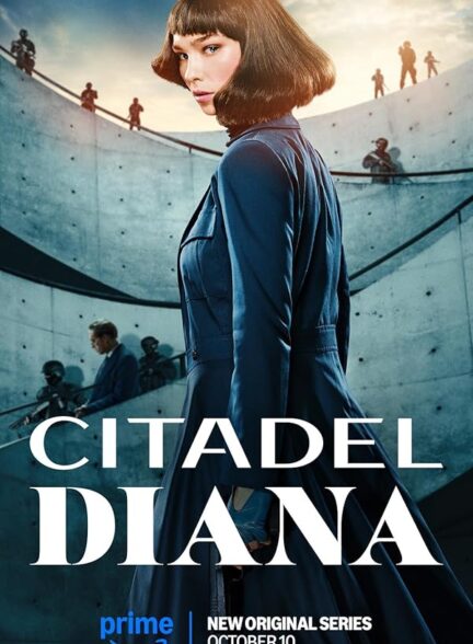 دانلود سریال  Citadel: Diana سیتادل: دایانا با  زیرنویس چسبیده فارسی